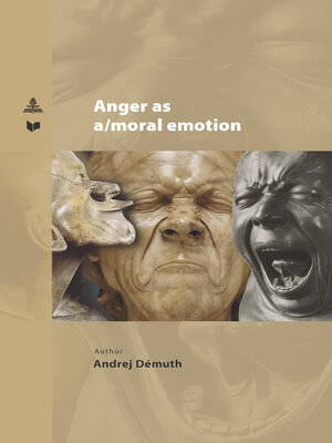 cover image of Anger as a/moral emotion